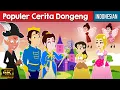 Lagu Populer Cerita Dongeng bahasa Indonesia - Dongeng Sebelum Tidur | Untuk Kanak Kanak | Kartun