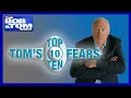 The Top Ten Fears of Tom Griswold