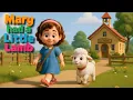 Lagu Mary had a Little Lamb | Nursery Rhymes \u0026 Kids Songs #003