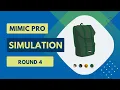 Mimic Pro Simulation - Round 4