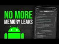 Find and Fix MEMORY LEAKS with Leak Canary in Android