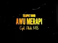 Download Lagu TELUPAT Band - Awu Merapi (Official Music Video)