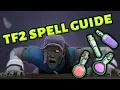TF2 - A Full Guide to Spells and Spelled Items