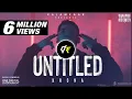 Download Lagu UNTITLED - KR$NA - [ 3D MUSIC with VIDEO ] | Play on Woofers/Wear Headphones🎧| Kalamkaar