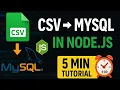 Import CSV to MySQL Using Node js in 5 Mins