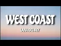 Lana Del Rey - West Coast (Lyrics)🎧
