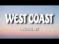 Download Lagu Lana Del Rey - West Coast (Lyrics)🎧