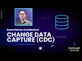 Change Data Capture CDC