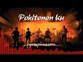 Lagu POKITONON KU - Jimmy Palikat  (Cover By: Bakakuk AiMan)