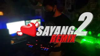 Download SAYANG DUA REMIX DJ [ sayang 2 ] by alsoDJ - YANG PENTING GOYANG MP3