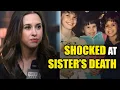 MEAN Girls Star Lacey Chabert Shocked at Sister s Death