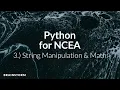 Python for NCEA 3 String Manipulation Math