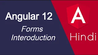 Angular 12 tutorial in Hindi 35 Form introduction