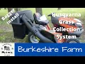 Husqvarna LGT48DXL Bagger Install Burkeshire Farm