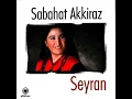 Sabahat Akkiraz - Beni Beni