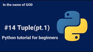 Python tutorial for beginners - Tuple pt 1
