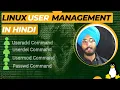 User Management Command useradd userdel usermod passwd