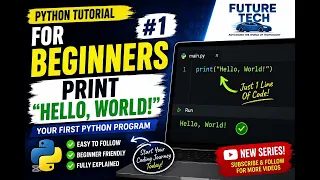 Python Tutorial for Beginners Print Hello World Your First Python Program
