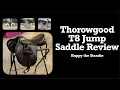 Thorowgood T8 Jump Saddle Review Happy the Standie