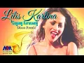 Download Lagu LILIS KARLINA - GOYANG KARAWANG REMIX [OFFICIAL MUSIC VIDEO]