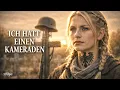 Lagu „Ich hatt' einen Kameraden\