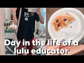 DAY IN THE LIFE OF A LULULEMON EDUCATOR