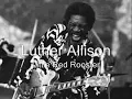 Luther Allison-Little Red Rooster