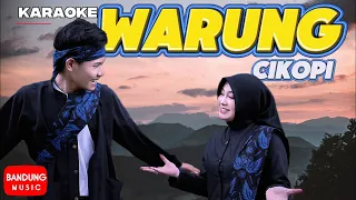 karaoke minusone warung cikopi official bm 