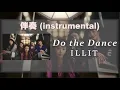 Download Lagu ILLIT-Do the Dance-伴奏(純音樂)(instrumental)