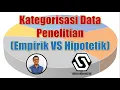 Download Lagu Kategorisasi Data Penelitian (Kategorisasi Empirik VS Hipotetik)