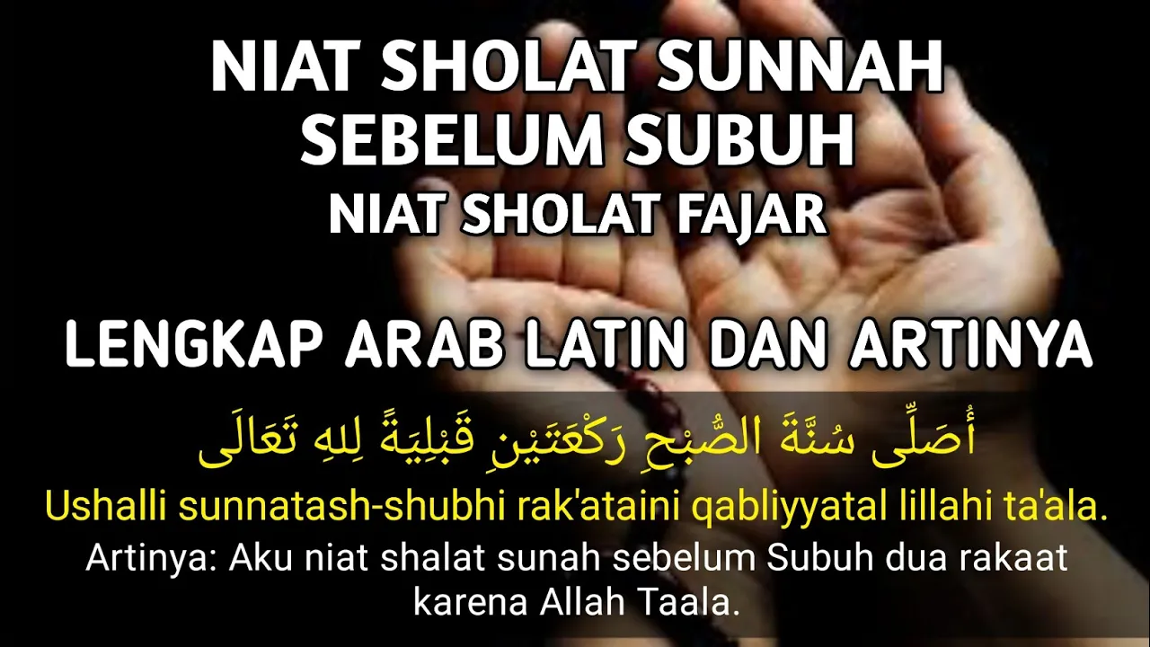 Niat Sholat Subuh Qobliyah Umroh Haji Plus