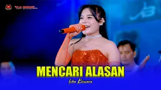 mencari alasan icha kiswara om savana sakjose