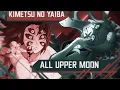 All Upper Moon - Kimetsu No Yaiba 60FPS SPOILERS