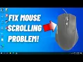 How to Fix Mouse Wheel Scrolling Problem in Windows