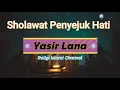 Download Lagu yasir lana full lirik dan terjemahan