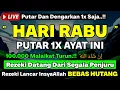 Download Lagu MUSTAJAB 📿 Dzikir Pagi Hari Rabu Pembuka Pintu Rezeki Dari Segala Penjuru,Morning Dua