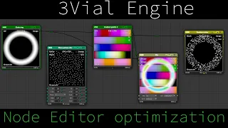 Node Editor Optimization - 3Vial Engine Devlog