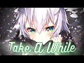 Download Lagu Nightcore - Take A While | Lyrics - Yellow Lockdown