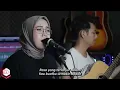 Download Lagu AJARKAN AKU - ARVIAN DWI | COVER LIVE INDAH YASTAMI