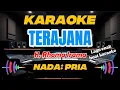 Lagu Karaoke - Terajana Rhoma Irama Nada Pria 