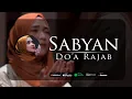 Lagu Doa Rajab (Lyric Video) -  SABYAN