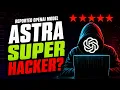 OpenAI s rumored Astra Model Might Be a Super Hacker