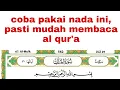 Download Lagu belajar membaca surah al mulk dengan nada yang bagus pelan\
