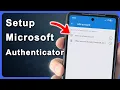 How To Setup Microsoft Authenticator App Use It