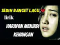 Download Lagu Harry Parintang - Harapan Menjadi Kenangan -Lirik
