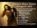 Download Lagu Lagu Rohani Untuk Masa Depan - Lagu Rohani Untuk Jangan Khawatir