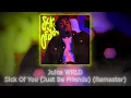 Download Lagu Juice WRLD - Sick Of You (Just Be Friends) (Remaster with the CDQ snippet)