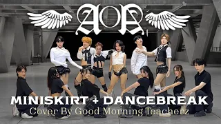 mini skirt dance break aoa cover by good morning teacherz 