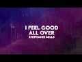 I Feel Good All Over | Stephanie Mills