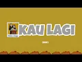 Lagu kau lagi - celine \u0026 nadya | lirik